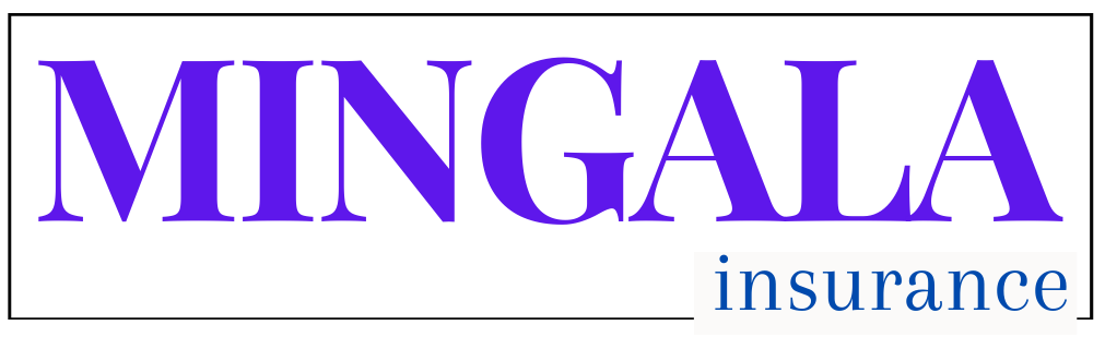 𝗠𝗜𝗡𝗚𝗔𝗟𝗔 𝗶𝗻𝘀𝘂𝗿𝗮𝗻𝗰𝗲 မင်္ဂလာအာမခံ